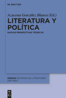 González Blanco |  Literatura y política | Buch |  Sack Fachmedien