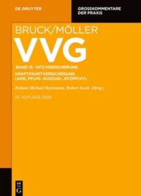 Beckmann / Koch | VVG / KFZ-VERSICHERUNG | Buch | 978-3-11-052049-1 | sack.de