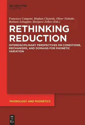 Cangemi / Clayards / Zellers |  Rethinking Reduction | Buch |  Sack Fachmedien