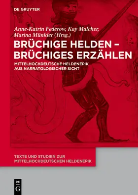 Federow / Malcher / Münkler |  Brüchige Helden - brüchiges Erzählen | eBook | Sack Fachmedien