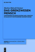 Bidwell-Steiner |  Das Grenzwesen Mensch | eBook | Sack Fachmedien