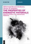 Keshavarz / Klapötke |  Keshavarz, M: Properties of Energetic Materials | Buch |  Sack Fachmedien