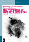 Keshavarz / Klapötke |  The Properties of Energetic Materials | eBook | Sack Fachmedien
