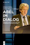 Dirks / Wagner |  Abel im Dialog | eBook | Sack Fachmedien