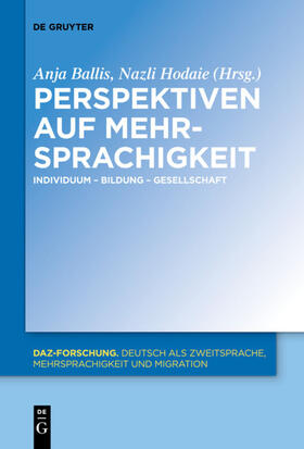 Hodaie / Ballis | Perspektiven auf Mehrsprachigkeit | Buch | 978-3-11-052250-1 | sack.de