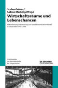 Grüner / Mecking |  Wirtschaftsräume und Lebenschancen | eBook | Sack Fachmedien