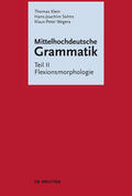 Klein / Solms / Wegera |  Mittelhochdeutsche Grammatik / Flexionsmorphologie | eBook | Sack Fachmedien