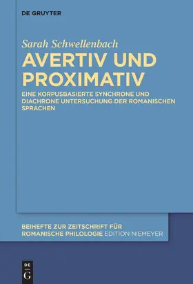 Schwellenbach | Avertiv und Proximativ | Buch | 978-3-11-052392-8 | sack.de