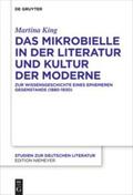King |  King, M: Mikrobielle in der Literatur und Kultur der Moderne | Buch |  Sack Fachmedien
