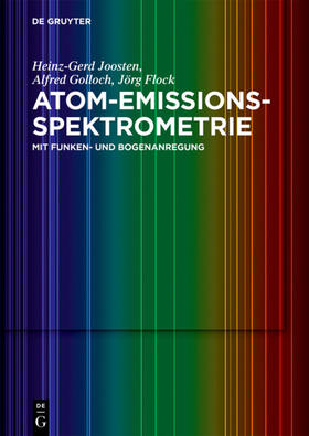 Flock / Joosten / Golloch |  Atom-Emissions-Spektrometrie | eBook | Sack Fachmedien