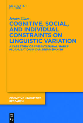 Claes |  Cognitive, Social, and Individual Constraints on Linguistic Variation | eBook | Sack Fachmedien