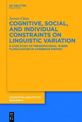 Claes |  Cognitive, Social, and Individual Constraints on Linguistic Variation | eBook | Sack Fachmedien