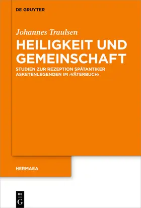 Traulsen |  Heiligkeit und Gemeinschaft | Buch |  Sack Fachmedien