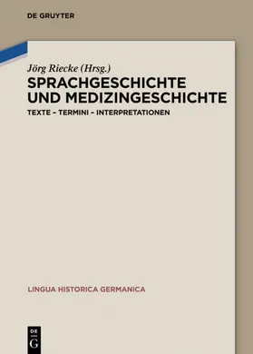 Riecke |  Sprachgeschichte und Medizingeschichte | eBook | Sack Fachmedien