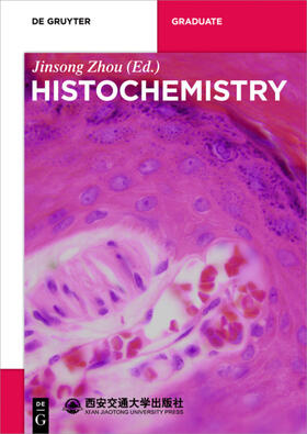 Zhou |  Histochemistry | Buch |  Sack Fachmedien