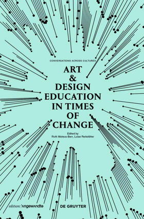 Mateus-Berr / Reitstätter | Art & Design Education in Times of Change | Buch | 978-3-11-052512-0 | sack.de