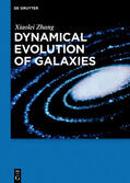 Zhang |  Dynamical Evolution of Galaxies | Buch |  Sack Fachmedien