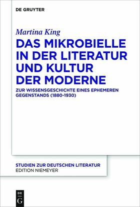 King | Das Mikrobielle in der Literatur und Kultur der Moderne | E-Book | sack.de