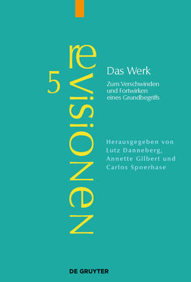 Danneberg / Gilbert / Spoerhase | Das Werk | E-Book | sack.de