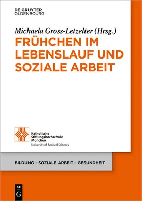 Gross-Letzelter | Frühchen im Lebenslauf und Soziale Arbeit | E-Book | www.sack.de