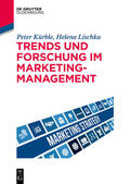 Kürble / Lischka |  Trends und Forschung im Marketingmanagement | Buch |  Sack Fachmedien