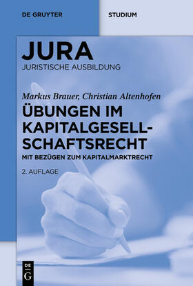 Brauer / Altenhofen | Übungen im Kapitalgesellschaftsrecht | E-Book | sack.de