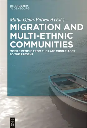 Ojala-Fulwood |  Migration and Multi-ethnic Communities | Buch |  Sack Fachmedien
