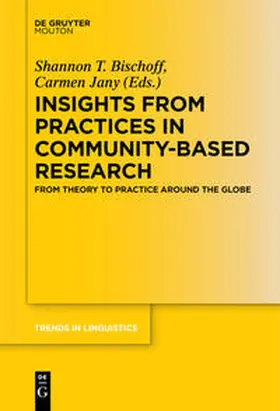 Bischoff / Jany |  Insights from Practices in Community-Based Research | Buch |  Sack Fachmedien