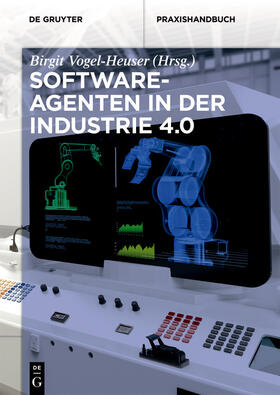 Vogel-Heuser | Softwareagenten in der Industrie 4.0 | E-Book | sack.de