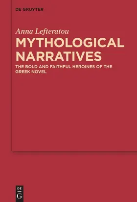 Lefteratou | Mythological Narratives | Buch | 978-3-11-052732-2 | www.sack.de