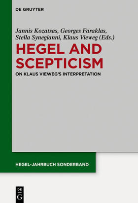 Kozatsas / Vieweg / Faraklas | Hegel and Scepticism | Buch | 978-3-11-052735-3 | sack.de