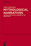 Lefteratou |  Mythological Narratives | eBook | Sack Fachmedien