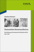 Kuhnert |  Kuhnert, M: Humanitäre Kommunikation | Buch |  Sack Fachmedien