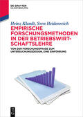 Klandt / Heidenreich |  Empirische Forschungsmethoden in der Betriebswirtschaftslehre | eBook | Sack Fachmedien