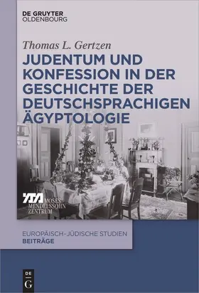 Gertzen | Judentum und Konfession in der Geschichte der deutschsprachigen Ägyptologie | Buch | 978-3-11-052993-7 | www.sack.de