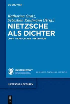 Grätz / Kaufmann | Nietzsche als Dichter | E-Book | www.sack.de