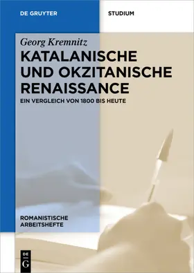 Kremnitz | Katalanische und okzitanische Renaissance | Buch | 978-3-11-053032-2 | www.sack.de