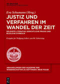 Schumann |  Justiz und Verfahren im Wandel der Zeit | eBook | Sack Fachmedien