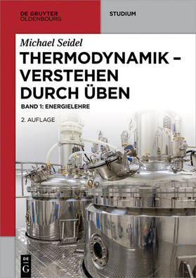 Seidel | Michael Seidel: Thermodynamik – Verstehen durch Üben / Energielehre | E-Book | sack.de