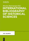 Mastrogregori |  International Bibliography of Historical Sciences / 2013 | Buch |  Sack Fachmedien