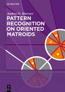 Matveev |  Pattern Recognition on Oriented Matroids | eBook | Sack Fachmedien