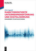 Lippold |  Marktorientierte Unternehmensführung und Digitalisierung | eBook | Sack Fachmedien