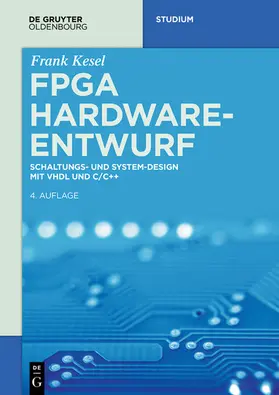 Kesel | FPGA Hardware-Entwurf | E-Book | www.sack.de