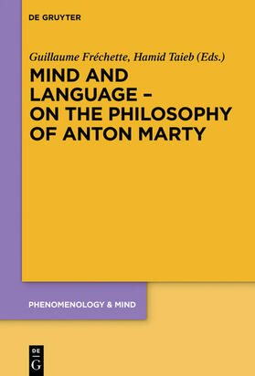 Fréchette / Taieb | Mind and Language – On the Philosophy of Anton Marty | E-Book | sack.de