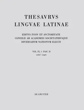  Thesaurus linguae Latinae. Vol IX. Pars 1. Fasc. III | Buch |  Sack Fachmedien
