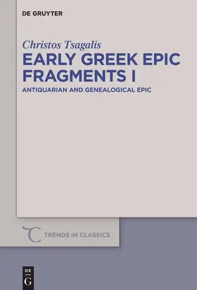 Tsagalis |  Early Greek Epic Fragments I | Buch |  Sack Fachmedien