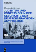Gertzen |  Judentum und Konfession in der Geschichte der deutschsprachigen Ägyptologie | eBook | Sack Fachmedien