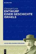 Levin |  Entwurf einer Geschichte Israels | eBook | Sack Fachmedien