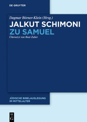 Börner-Klein | Jalkut Schimoni zu Samuel | Buch | 978-3-11-053312-5 | sack.de