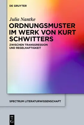 Nantke | Ordnungsmuster im Werk von Kurt Schwitters | E-Book | sack.de